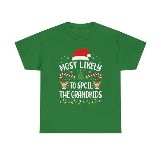 Most Likely To Spoil Grandkids | Funny Christmas Family Matching T-Shirt | Xmas Holiday Tee for Adults & Kids